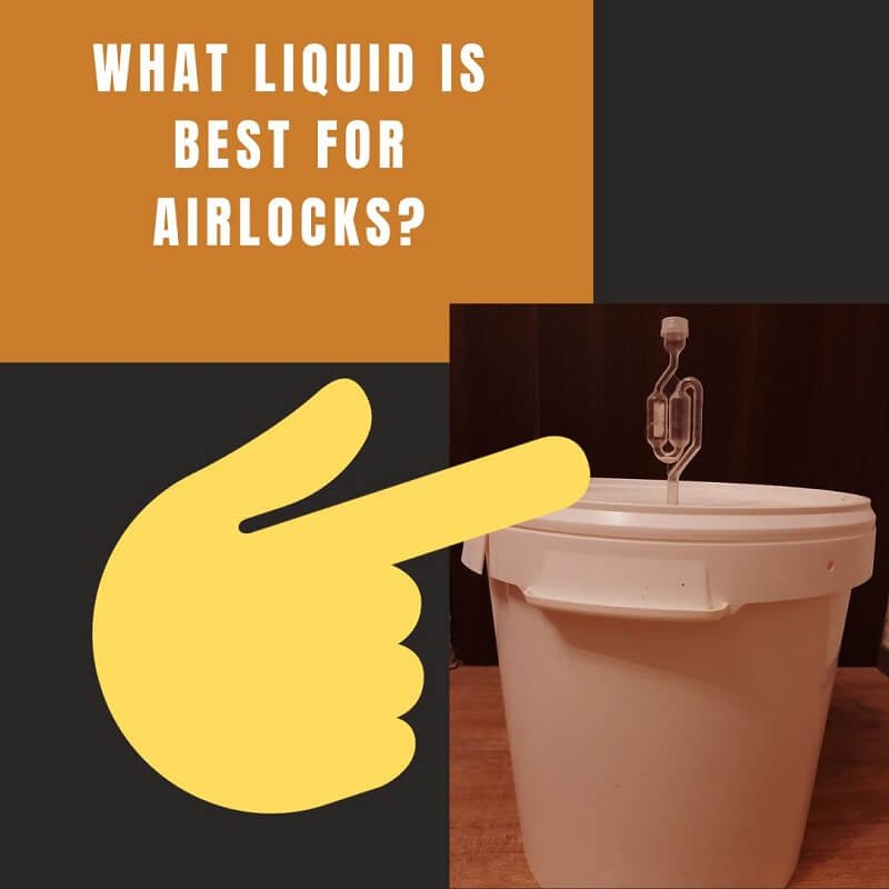 Text "What liquid is best for airlocks?" and a finger pointing at airlock